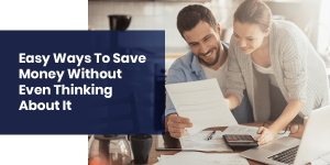 easy ways to save money