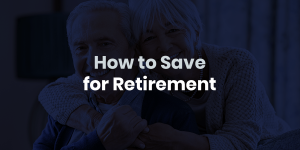 saving for retirement