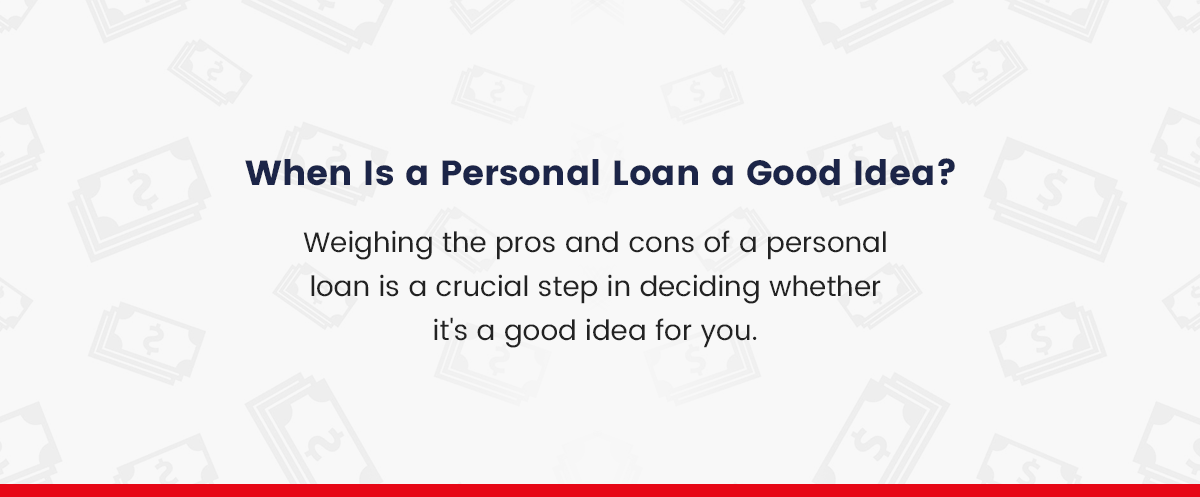 Image When Is a Personal Loan a Good Idea?title