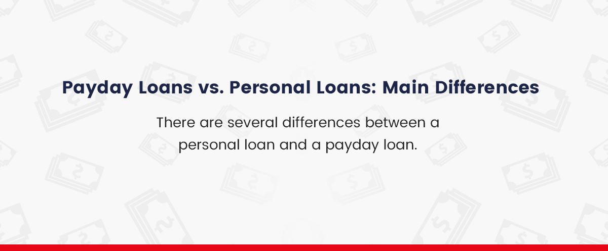 Payday Loans vs. Personal Loans: Main Differences