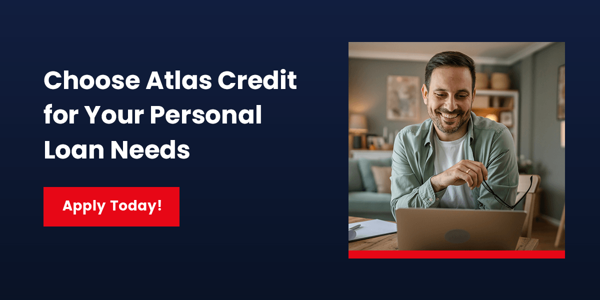 Choose Atlas Credit for Your Personal Loan Needs